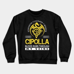 CIPOLLA Crewneck Sweatshirt